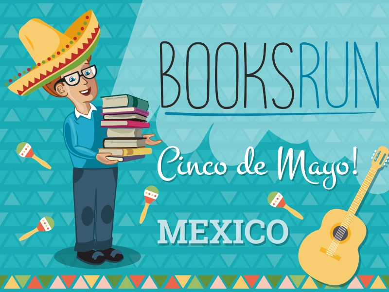 Happy Cinco de Mayo from BooksRun! 1