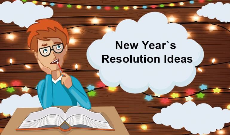 New Year's Resolutions Ideas—Make Each Year Count! 5