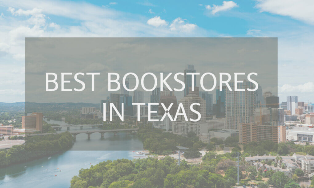 Best Bookstores in Texas 1