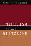 9780226293486-0226293483-Nihilism Before Nietzsche (Phoenix Poets (Paperback))