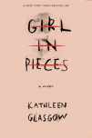 9781101934746-1101934743-Girl in Pieces