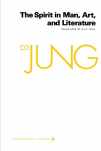 9780691017754-0691017751-The Spirit in Man, Art, & Literature (Collected Works of Jung Vol. 15)
