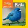 9781426328435-1426328435-National Geographic Kids Look and Learn: Birds (Look & Learn)