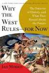 9780312611699-0312611692-Why the West Rules--for Now: The Patterns of History, and What They Reveal About the Future