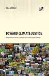 9788293064084-8293064080-Toward Climate Justice: Perspectives on the Climate Crisis and Social Change