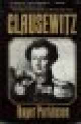 9780812860214-0812860217-Clausewitz: A Biography