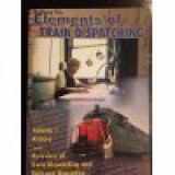 9780971991507-0971991502-Elements of Train Dispatching - Volume 1