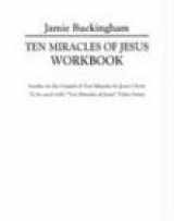 9780941478960-0941478963-Ten Miracles of Jesus-Workbook