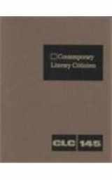 9780787646349-0787646342-Contemporary Literary Criticism, Vol. 145 (Contemporary Literary Criticism, 145)