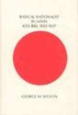 9780674745902-0674745906-Radical Nationalist in Japan: Kita Ikki, 1883-1937 (Harvard East Asian)