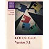 9780256134902-0256134901-Lotus 1 2 3 Version 3.1 (Irwin Advantage Series for Computer Education)