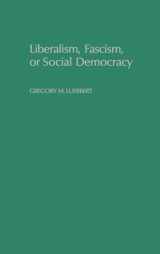9780195066104-0195066103-Liberalism, Fascism, or Social Democracy: Social Classes and the Political Origins of Regimes in Interwar Europe