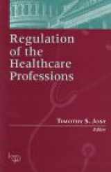 9781567930580-1567930581-Regulation of the Healthcare Professions