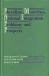 9788170032120-8170032121-Pluralism, Minorities, National Integration Problems and Prospects