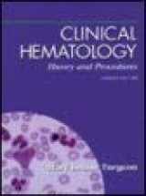 9780316856119-0316856118-Clinical Hematology: Theory and Procedures