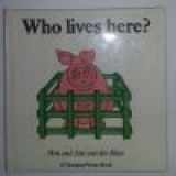 9780843115574-0843115572-Who Lives Here? (Changing Picture Book Series)