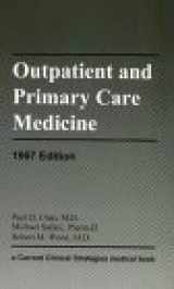 9781881528296-1881528294-Outpatient and Primary Care Medicine, 1997 Edition