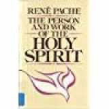 9780802464712-0802464718-Person and Work of the Holy Spirit