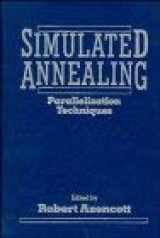 9780471532316-0471532312-Simulated Annealing: Parallelization Techniques (Wiley Series in Discrete Mathematics and Optimization)