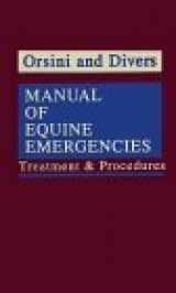 9780721624259-0721624251-Manual of Equine Emergencies: Treatment & Procedures