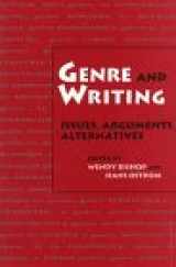 9780867094213-0867094214-Genre and Writing: Issues, Arguments, Alternatives