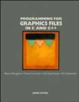 9780471598565-0471598569-Programming for Graphics Files: In C and C++