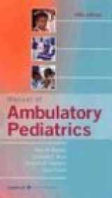 9780781741361-078174136X-Manual of Ambulatory Pediatrics (Spiral Manual Series)