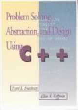 9780201526493-0201526492-Problem Solving, Abstraction, and Design Using C++