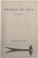 9780231137270-0231137273-Orphan of Asia (Modern Chinese Literature from Taiwan)