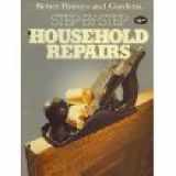 9780696007750-0696007754-Better Homes and Gardens Step by Step Household Repairs