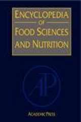 9780122270550-012227055X-Encyclopedia of Food Sciences and Nutrition