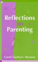9780960946624-0960946624-Reflections on Parenting