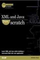 9780789724762-0789724766-XML and Java from Scratch