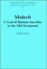 9780521364744-0521364744-Molech: A God of Human Sacrifice in the Old Testament (University of Cambridge Oriental Publications, Series Number 41)