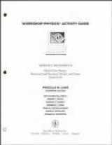 9780471155942-0471155942-Workshop Physics? Activity Guide , Mechanics II: Momentum, Energy, Rotational and Harmonic Motion, and Chaos (Units 8-15)