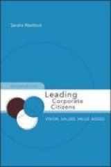 9780072879490-0072879491-Leading Corporate Citizens: Vision, Values, Value Added