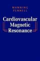 9780443075193-0443075190-Cardiovascular Magnetic Resonance (Companion to Braunwald's Heart Disease)