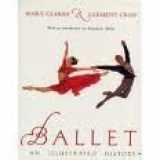 9780241130681-0241130689-Ballet: An Illustrated History