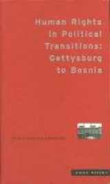 9781890951016-1890951013-Human Rights in Political Transitions: Gettysburg to Bosnia