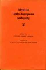 9780520023789-0520023781-Myth in Indo-European antiquity (Publications of the UCSB Institute of Religious Studies)