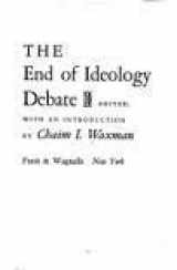 9780671203894-0671203894-The End of Ideology Debate