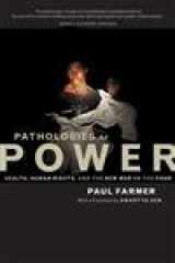 9780520235502-0520235509-Pathologies of Power: Health, Human Rights, and the New War on the Poor