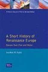 9780131815797-0131815792-A Short History of Renaissance Europe: Dances Over Fire and Water