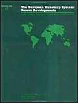 9780939934799-0939934795-The European Monetary System: Recent Developments (International Monetary Fund Occasional Paper)