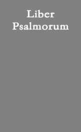 9780557134502-0557134501-Liber Psalmorum (Latin Edition)