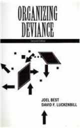 9780205703913-0205703917-Organizing Deviance- (Value Pack w/MyLab Search) (2nd Edition)