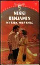 9780373098804-0373098804-My Baby, Your Child (Silhouette Special Edition)