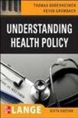 9780071496063-0071496068-Understanding Health Policy, Fifth Edition (LANGE Clinical Medicine)