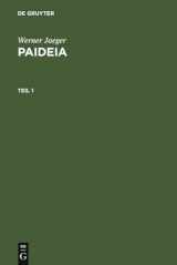 9783110038002-3110038005-Paideia: Die Formung des griechischen Menschen (German Edition)