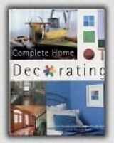 9781405459112-1405459115-Complete Home Decorating
